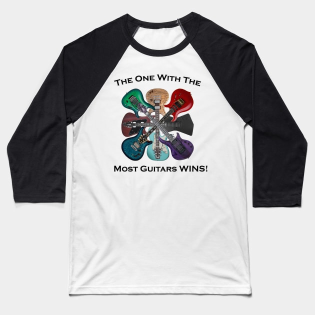 The one with the most guitars wins Baseball T-Shirt by Pam069